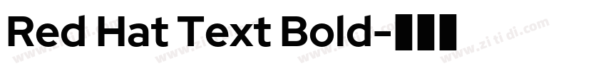 Red Hat Text Bold字体转换